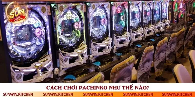Giới thiệu về trò chơi Pachinko độc đáo