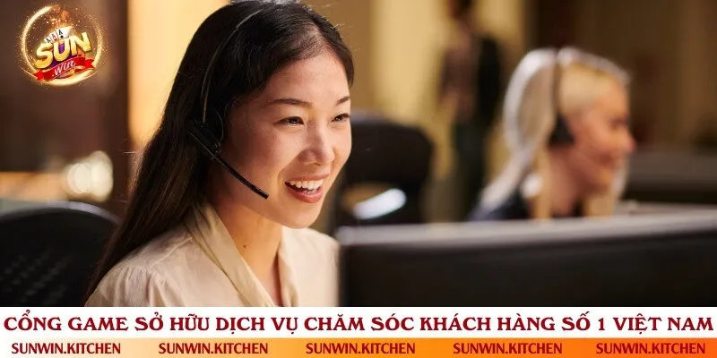 Bộ phận chăm sóc khách hàng của cổng game được đánh giá chất lượng cao