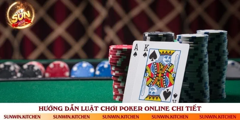 Hướng dẫn cách chơi bài Poker và đặt cược đơn giản