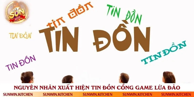 Những lý do dẫn đến tin đồn cổng game lừa đảo người chơi trong cộng đồng