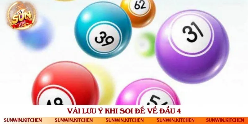 Một số điều quan trọng khi chốt số đề về đầu 4